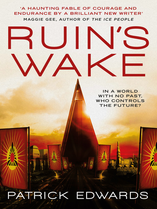 Title details for Ruin's Wake by Patrick Edwards - Available